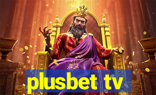 plusbet tv